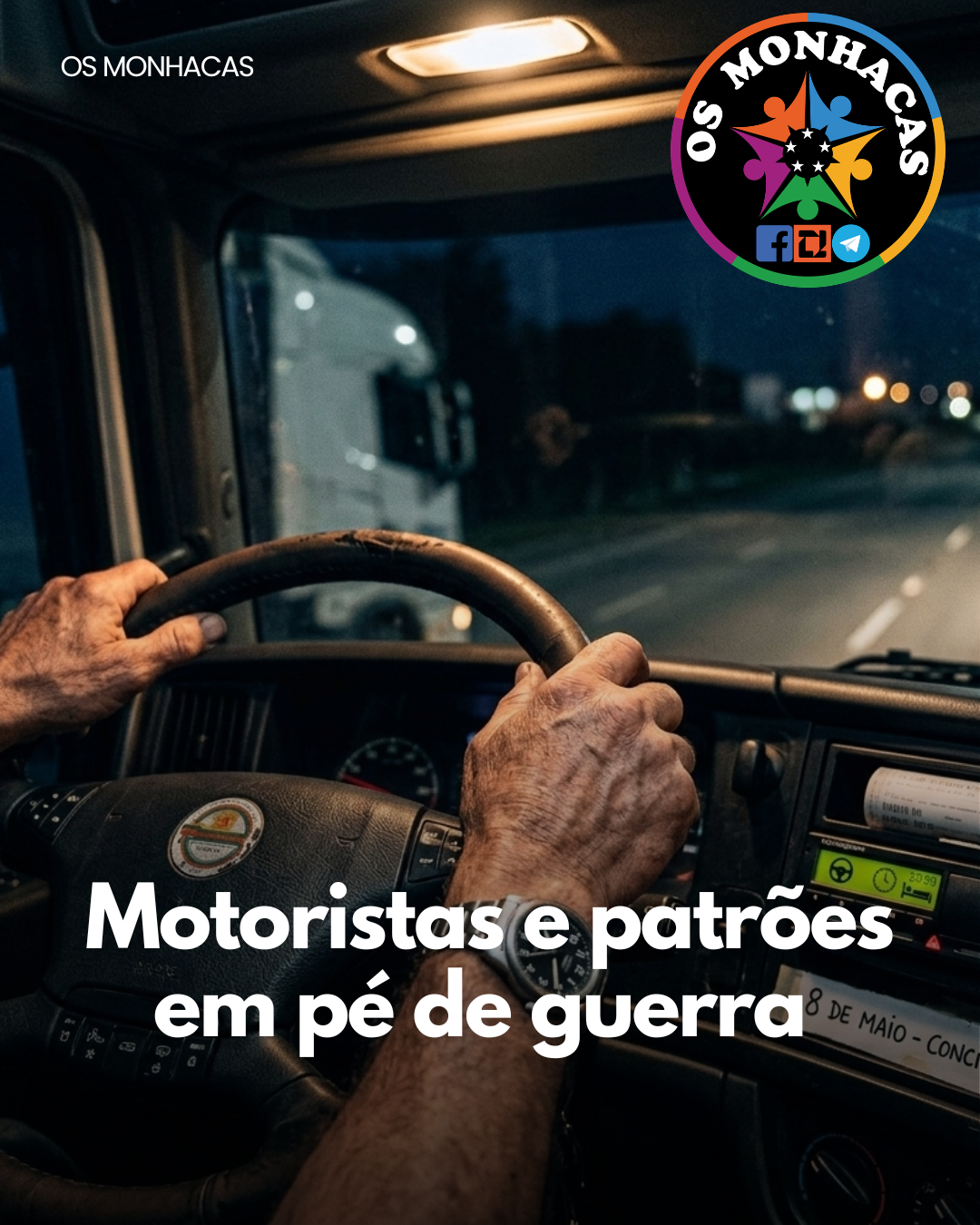 Motoristas e patrões em pé de guerra