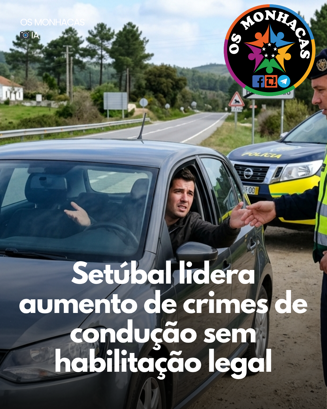 Setúbal lidera aumento de crimes de condução sem habilitação legal
