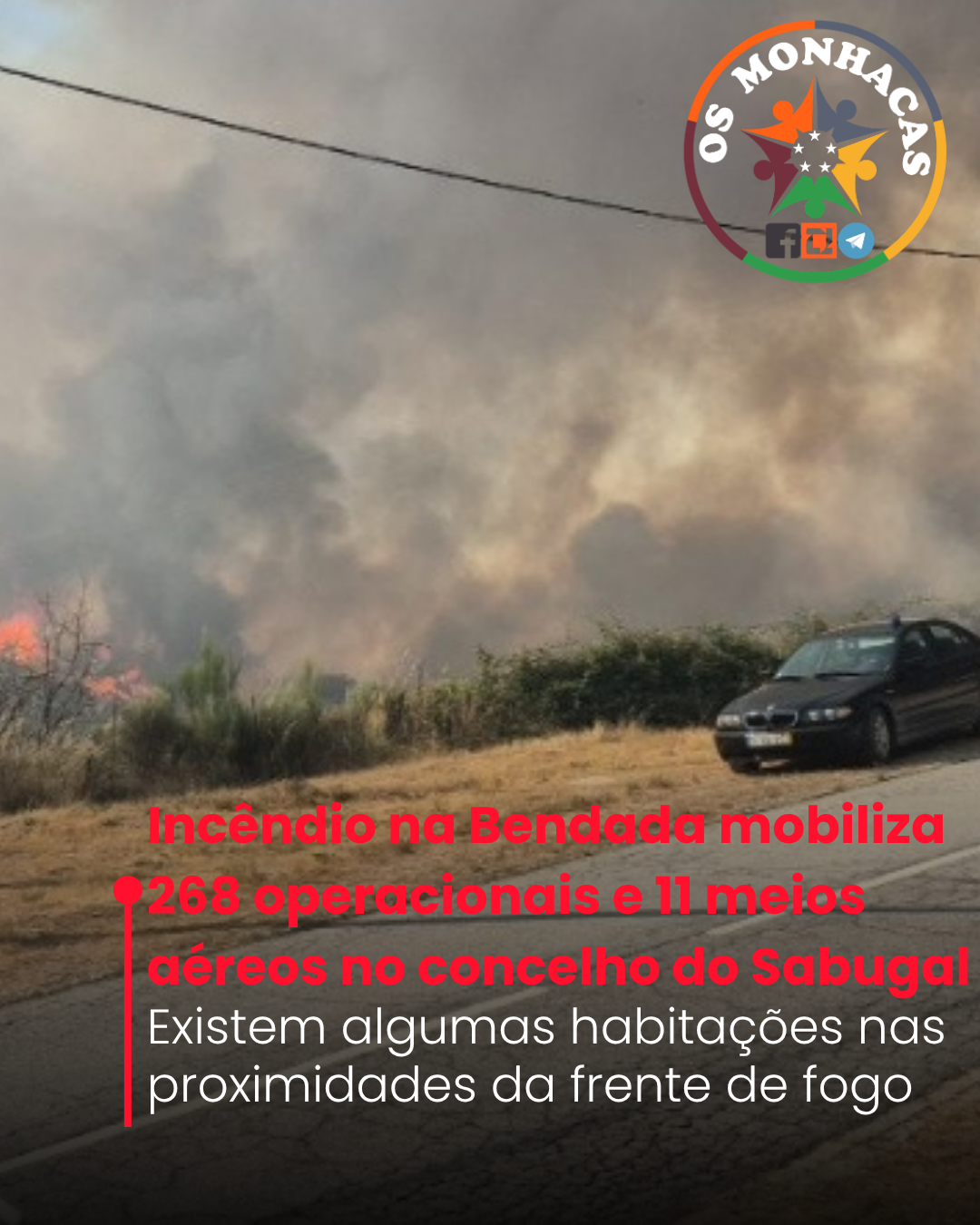 Incêndio na Bendada mobiliza 268 operacionais e 11 meios aéreos no concelho do Sabugal